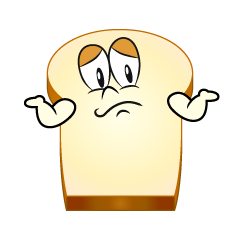 Troubled Bread