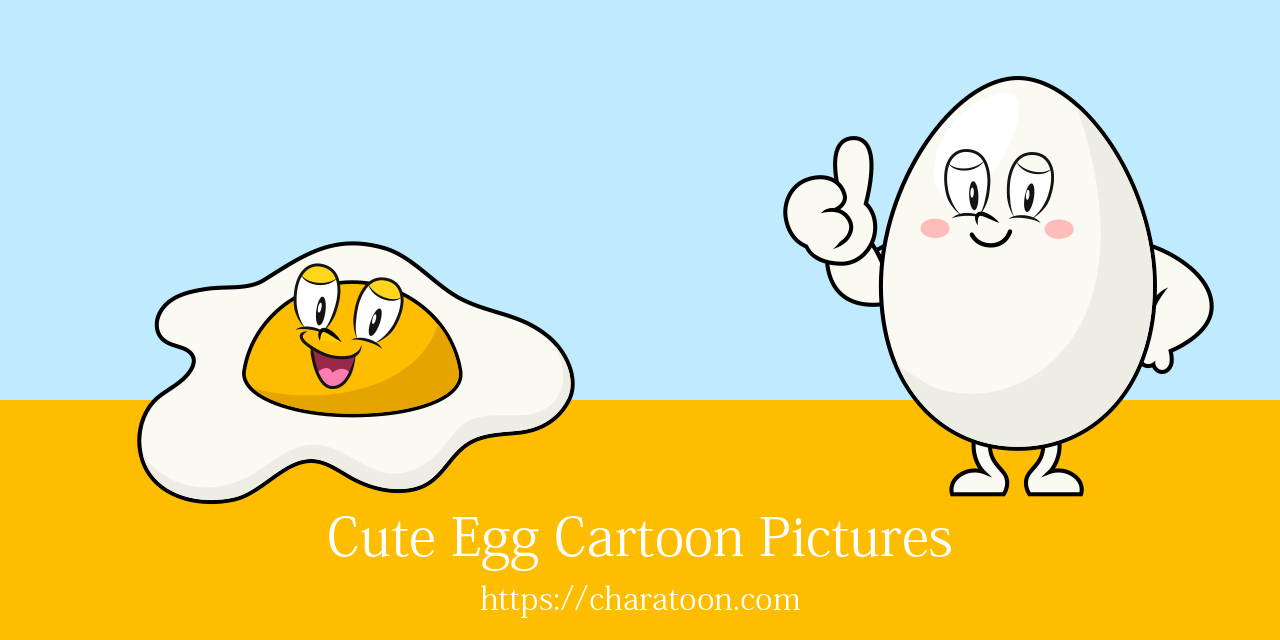 Free Egg Cartoon Characters Images | Charatoon