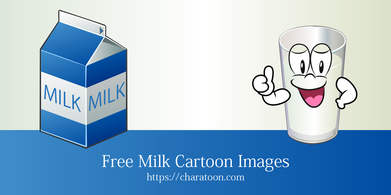 Free Milk Cartoon Characters Images | Charatoon