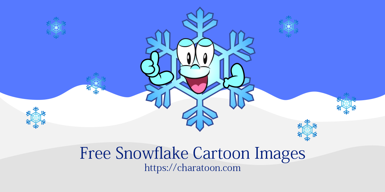 Free Snowflake Cartoon Characters Images | Charatoon