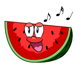 Singing Cut Watermelon